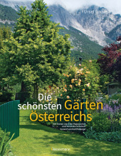Die schönsten Gärten Österreichs
