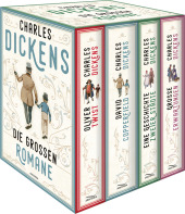 Dickens, Charles: Die großen Romane (4 Bände im Schuber: Oliver Twist; David Copperfield; Eine Geschichte zweier Städte;