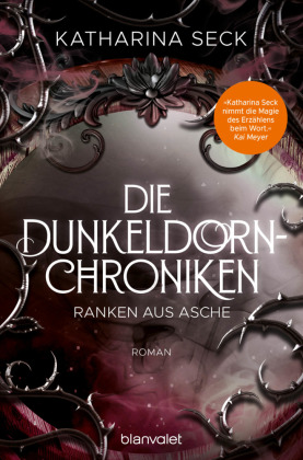 Die Dunkeldorn-Chroniken - Ranken aus Asche 