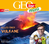 GEOLINO MINI: Alles über Vulkane, 1 Audio-CD