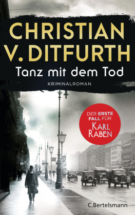 Tanz mit dem Tod. Der erste Fall für Karl Raben 