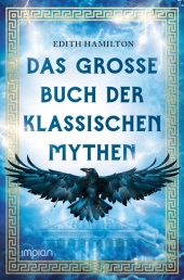 Das große Buch der klassischen Mythen