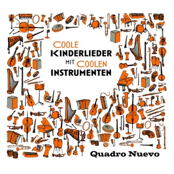 Coole Kinderlieder mit coolen Instrumenten, 1 Audio-CD
