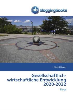 Gesellschaftlich-wirtschaftliche Entwicklung 2020-2022 