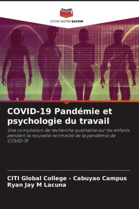 COVID-19 Pandémie et psychologie du travail 