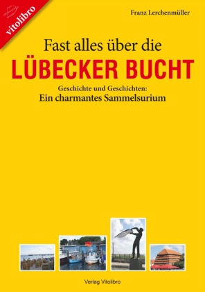 Fast alles über die Lübecker Bucht 