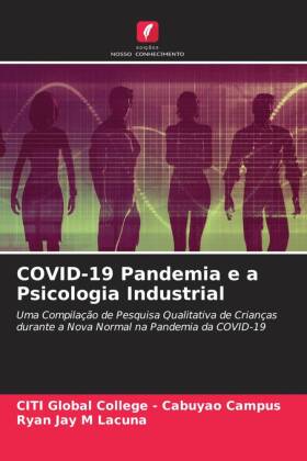 COVID-19 Pandemia e a Psicologia Industrial 