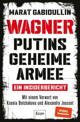 WAGNER - Putins geheime Armee 