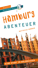 Hamburg - Abenteuer Reiseführer Michael Müller Verlag Cover