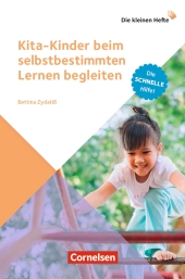 Kita-Kinder beim selbstbestimmten Lernen begleiten