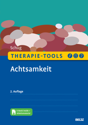 Therapie-Tools Achtsamkeit, m. 1 Buch, m. 1 E-Book