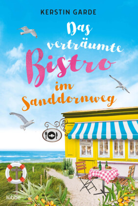 Das verträumte Bistro im Sanddornweg 