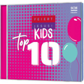 Feiert Jesus! Top 10 - Kids, Audio-CD