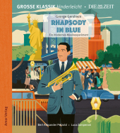 Rhapsody in Blue. Ein modernes Musikexperiment., 1 Audio-CD
