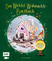 Das Wichtel-Weihnachts-Backbuch Cover