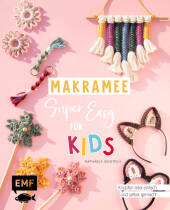 Makramee super easy - Für Kids Cover
