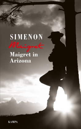 Maigret in Arizona 