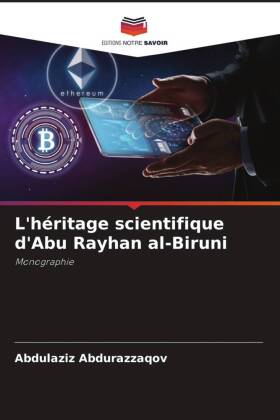 L'héritage scientifique d'Abu Rayhan al-Biruni 