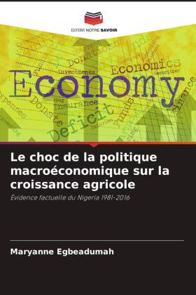 Le choc de la politique macroéconomique sur la croissance agricole 