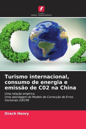 Turismo internacional, consumo de energia e emissão de C02 na China 