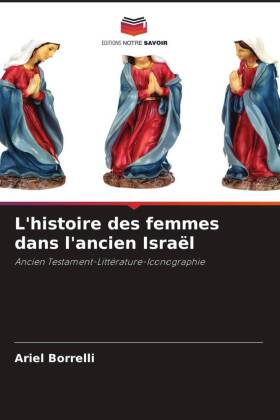 L'histoire des femmes dans l'ancien Israël 
