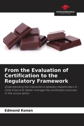 From the Evaluation of Certification to the Regulatory Framework 