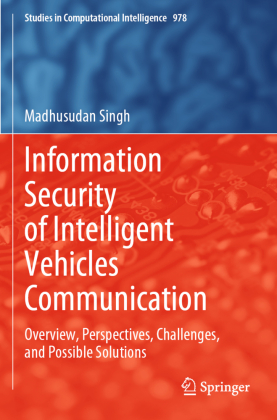 Information Security of Intelligent Vehicles Communication 