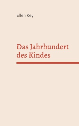 Das Jahrhundert des Kindes 