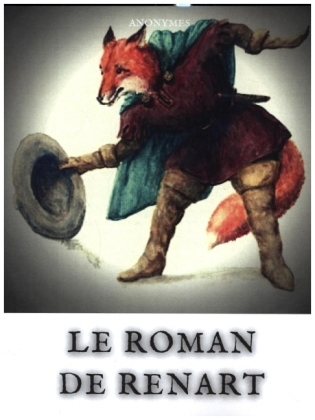 Le Roman de Renart 