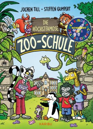 Die höchstfamose Zoo-Schule - Tierisch-lustige Vorlesegeschichte für die erste Klasse