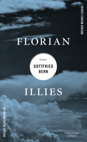 Florian Illies über Gottfried Benn Cover