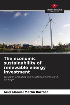 The economic sustainability of renewable energy investment 
