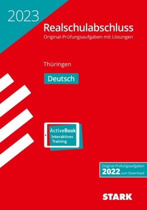 STARK Original-Prüfungen Realschulabschluss 2023 - Deutsch - Thüringen, m. 1 Buch, m. 1 Beilage