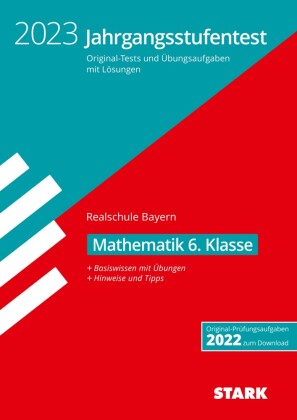 STARK Jahrgangsstufentest Realschule 2023 - Mathematik 6. Klasse ...