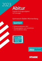 STARK Abiturprüfung BaWü 2023 - Spanisch Basis-/Leistungsfach, m. 1 Buch, m. 1 Beilage