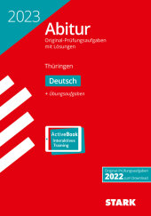 STARK Abiturprüfung Thüringen 2023 - Deutsch, m. 1 Buch, m. 1 Beilage