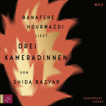 Drei Kameradinnen, 1 Audio-CD, 1 MP3