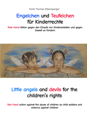 Engelchen und Teufelchen für Kinderrechte / Little angels and devils for the children´s rights 