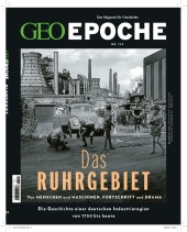 GEO Epoche (mit DVD) / GEO Epoche mit DVD 114/2022 - Das Ruhrgebiet