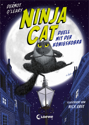 Ninja Cat (Band 1) - Duell mit der Königskobra 