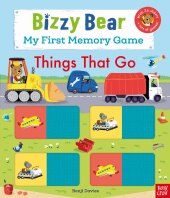 Bizzy Bear: My First Memory Game Book: Things That Go