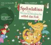 Spekulatius, der Weihnachtsdrache rettet das Fest, 2 Audio-CD