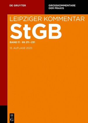 Strafgesetzbuch. Leipziger Kommentar, §§ 211-231