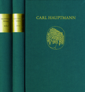 Carl Hauptmann: Sämtliche Werke / Band XVI: Briefe II, 2 Teile