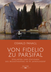 Von Fidelio zu Parsifal