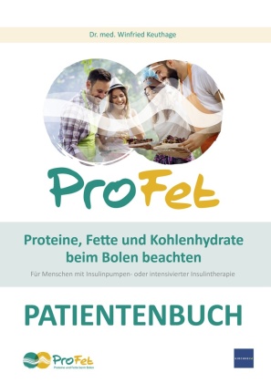 ProFet Proteine, Fette und Kohlenhydrate beim Bolen beachten, Verbrauchsmaterial für 10 Teilnehmer, m. 10 Buch, 10 Teile 