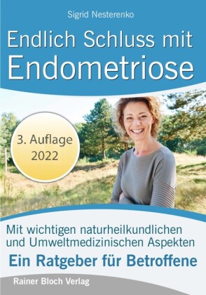 Endlich Schluss mit Endometriose 