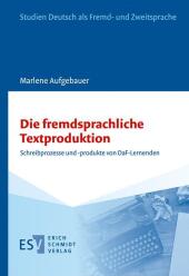 Die fremdsprachliche Textproduktion