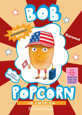 Bob Popcorn in Amerika