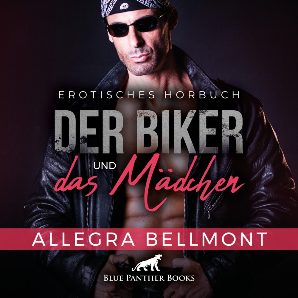 Der Biker und das Mädchen | Erotik Audio Story | Erotisches Hörbuch Audio CD, Audio-CD